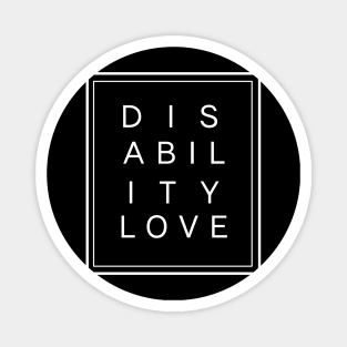 Disability love ver. 4 White Magnet